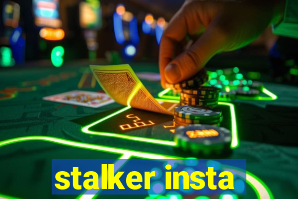 stalker insta